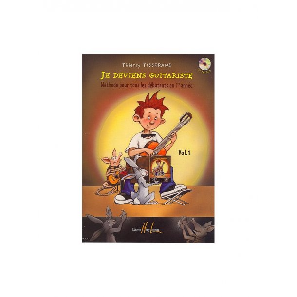 Thierry Tisserand : Je Deviens Guitariste Vol.1