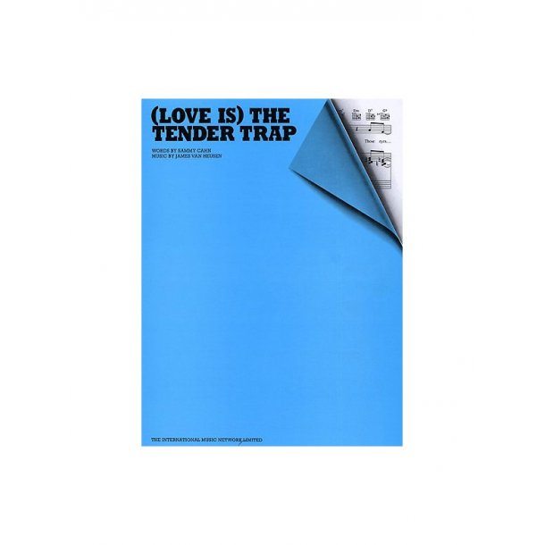 Frank Sinatra: (Love Is) The Tender Trap