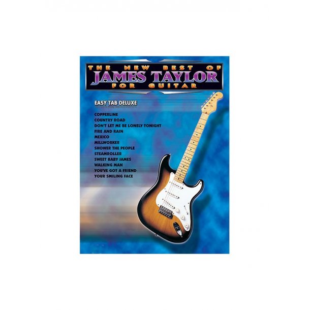 The New Best Of James Taylor For Guitar