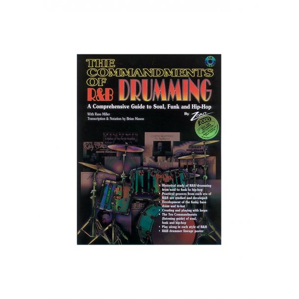 The Commandments Of R&B Drumming: A Comprehensive Guide To Soul, Funk And Hip-Hop