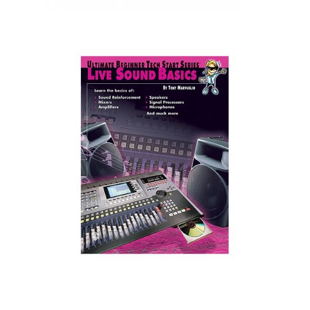 Ultimate Beginner Tech Start Series Live Sound Basics