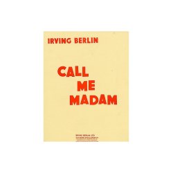 Irving Berlin: Call Me Madam (Vocal Score)