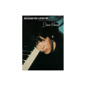 Because You Loved Me And The Songs Of Diane Warren