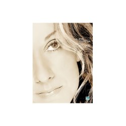 Celine Dion: All the Way... A Decade of Song (Easy Piano)