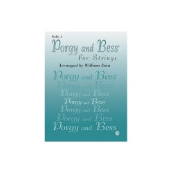 Porgy &amp; Bess For Strings: Violin 1