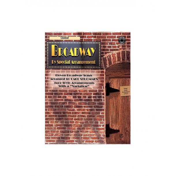 Broadway By Special Arrangement: Clarinet