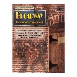 Broadway By Special Arrangement: Trombone/Baritone/Bassoon