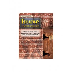 Broadway By Special Arrangement: Piano Accompaniment