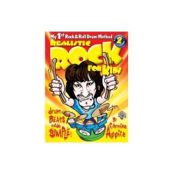 Realistic Rock For Kids: My First Rock &amp; Roll Drum Method