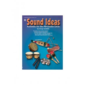Sound Ideas: Activities For The Percussion Circle