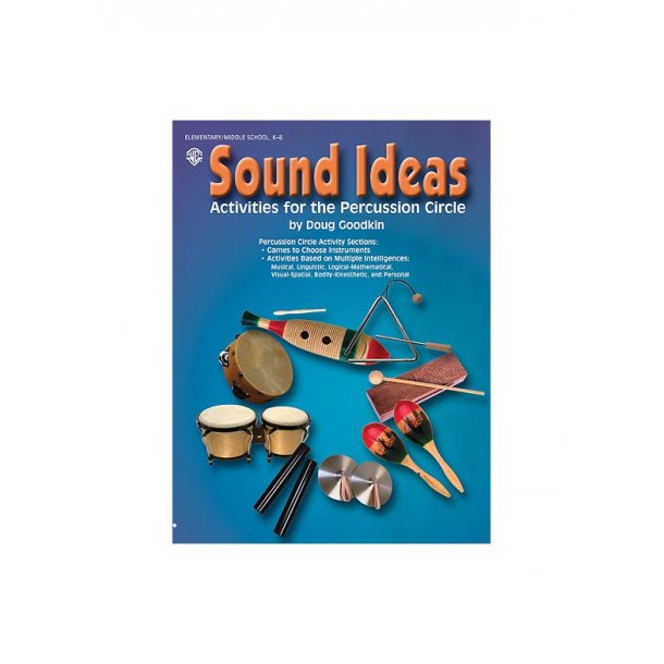 Sound Ideas: Activities For The Percussion Circle
