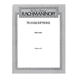 Sergei Rachmaninov: Transcriptions Volume VII