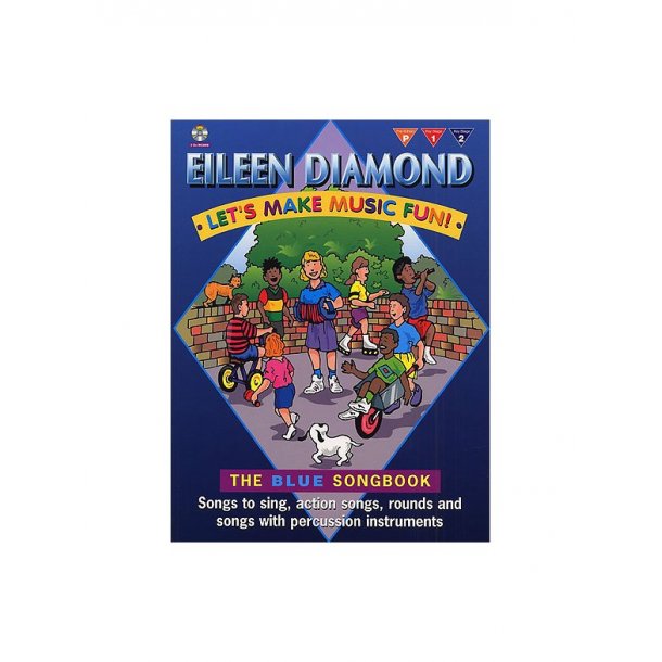 Eileen Diamond: Let's Make Music Fun! The Blue Songbook (Book/CD)