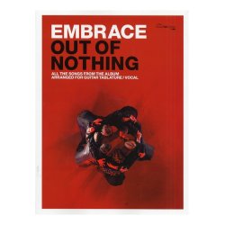 Embrace: Out Of Nothing
