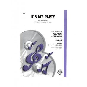 Herb Weiner, John Gluck And Wally Gold: It's My Party (SSA)