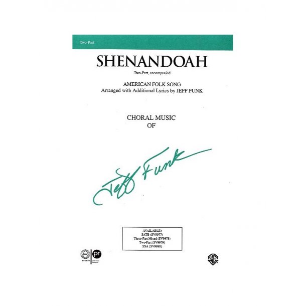Shenandoah For Two-Part Vocals