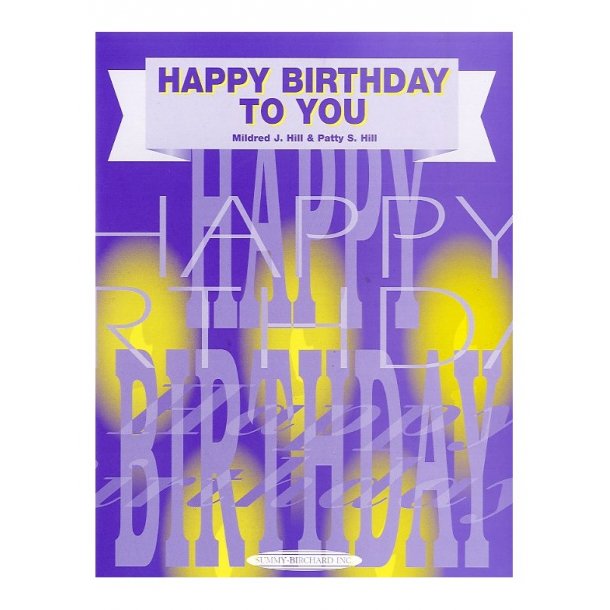 Happy Birthday To You