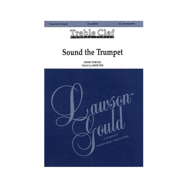Henry Purcell: Sound The Trumpet (SA)