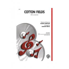 Huddie Ledbetter: Cotton Fields (SATB)