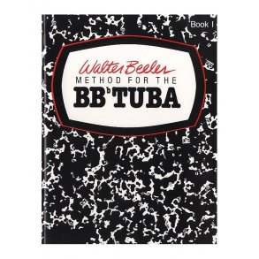 Walter Beeler: Method For The Tuba - Book One