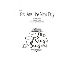 John David: You Are The New Day (SATB)