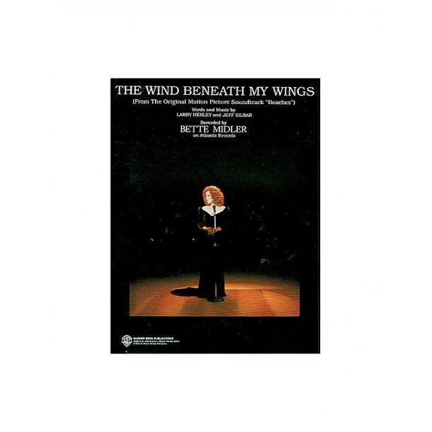 Bette Midler: The Wind Beneath My Wings (PVG)