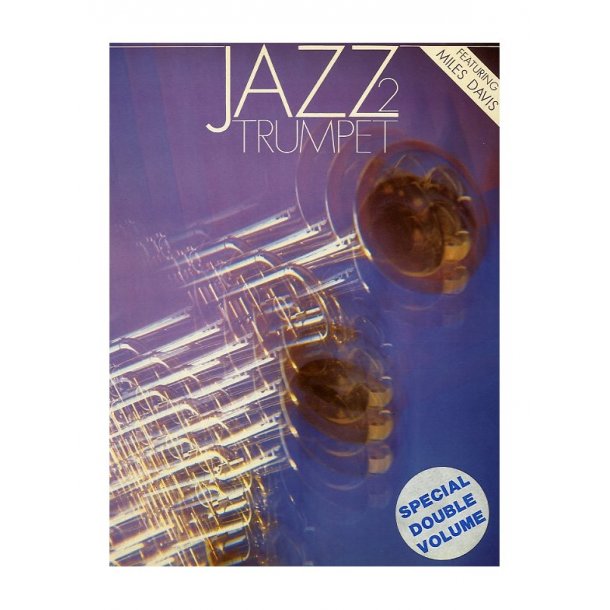 Jazz Trumpet Volume Two - Featuring Miles Davis