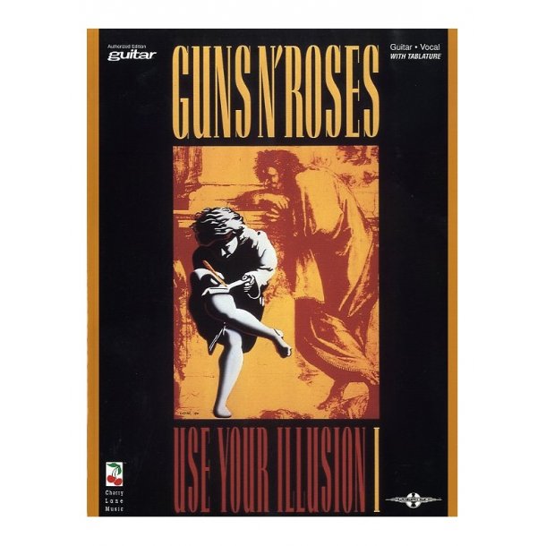 Guns N Roses Use Your Illusion I (TAB)