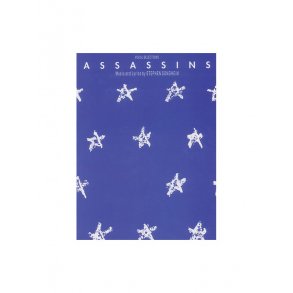 Stephen Sondheim: Assassins - Vocal Selections