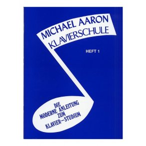 Michael Aaron Klavierschule: Heft 1