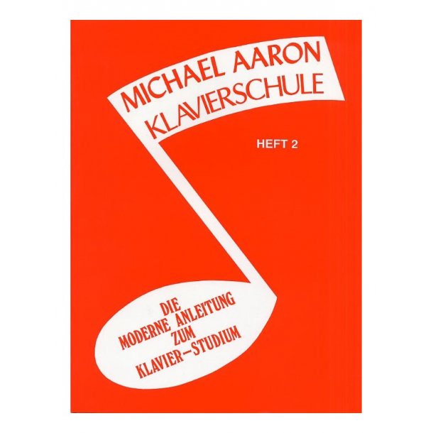 Michael Aaron Klavierschule: Heft 2