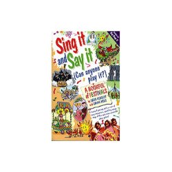 Sing It And Say It (Can Anyone Play It?): A Bookful Of Festivals (Cassette)