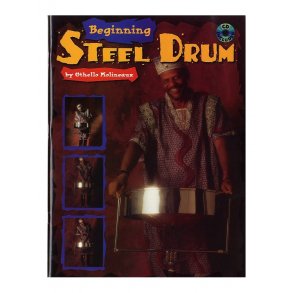 Othello Molineaux: Beginning Steel Drum