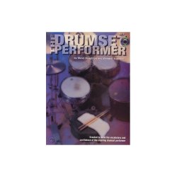 The Drumset Performer Volume One