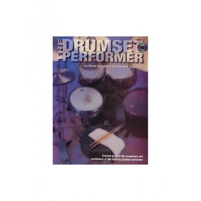 The Drumset Performer Volume One
