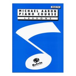 Michael Aaron Piano Course: Lessons Grade 5
