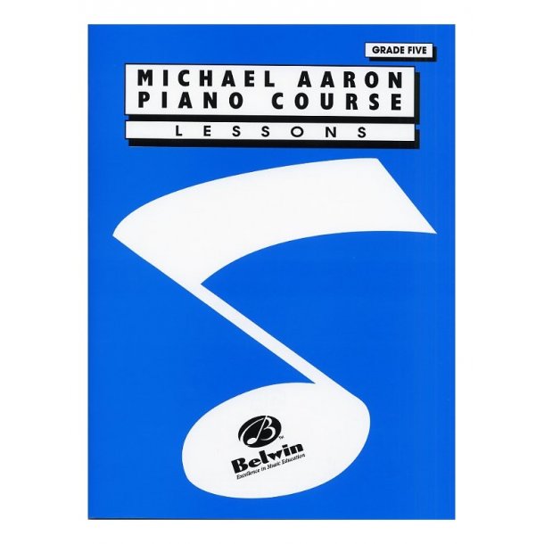 Michael Aaron Piano Course: Lessons Grade 5