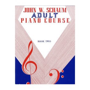 John W. Schaum: Adult Piano Course Book 2