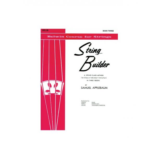Samuel Applebaum: String Builder - Cello Book 3