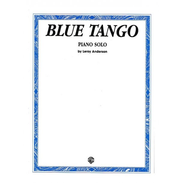 Leroy Anderson: Blue Tango