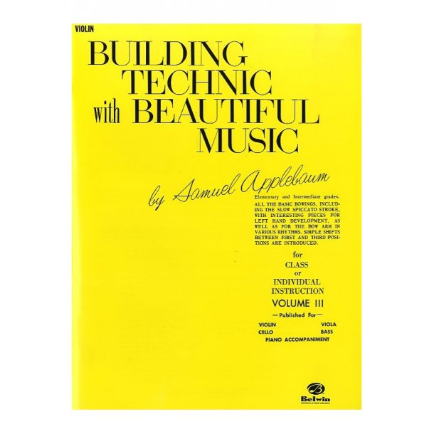 Building Technic With Beautiful Music - Volume Three