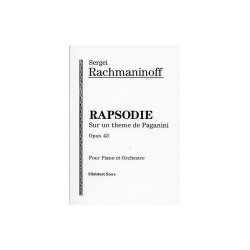 Sergei Rachmaninov: Rhapsodie Sur Un Theme De Paganini Opus 43
