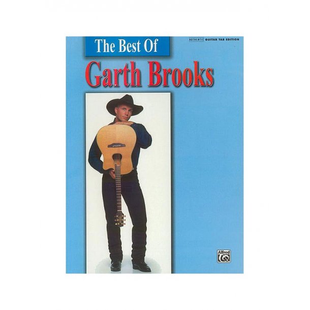 The Best Of Garth Brooks: Guitar Tab Edition