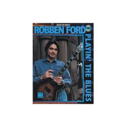 Robben Ford: Playin' The Blues