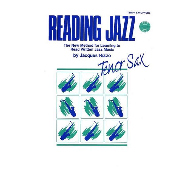 Jacques Rizzo: Reading Jazz - Tenor Saxophone
