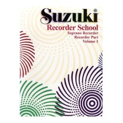 Suzuki Recorder School: Volume 1