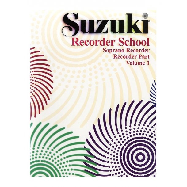 Suzuki Recorder School: Volume 1