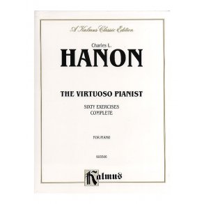 Charles Hanon: The Virtuoso Pianist - Sixty Exercises (Complete)