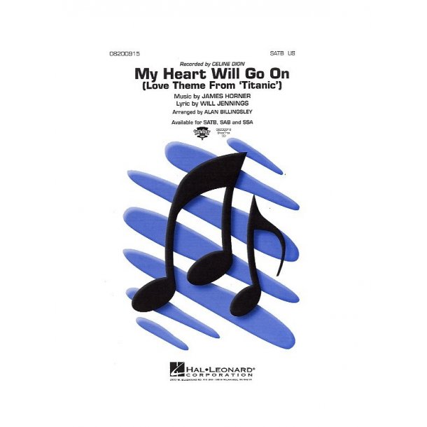 James Horner: My Heart Will Go On (Love Theme From Titanic) (SATB)