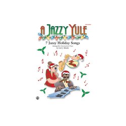 A Jazzy Yule - 7 Jazzy Holiday Songs